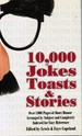 10, 000 Jokes, Toasts, Stories