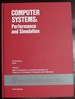 Systems Simulations and Scientific Computation: Computer Systems-Performance and Simulation 11th, V. 2: World Congress Proceedings (Imacs Transactions on Scientific Computation-85)