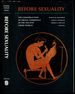 Before Sexuality: the Construction of Erotic Experience in the Ancient Greek World