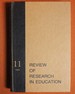 Review of Research in Education, No. 11, 1984