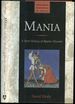 Mania: a Short History of Bipolar Disorder