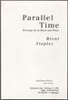 Parallel Time: Growing Up in Black and White