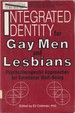 Integrated Identity for Gay Men and Lesbians