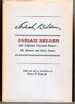 Josiah Belden, 1841 California Overland Pioneer: His Memoir and Early Letters. Edited and With an Introduction By Doyce B. Nunis, Jr. [Inscribed to Charles L. Camp By Newton Baird]