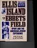 Ellis Island to Ebbets Field: Sport and the American Jewish Experience (Sports History & Society)