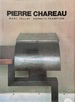 Pierre Chareau, Architect and Craftsman