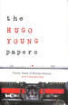 The Hugo Young Papers: Thirty Years of British Politics-Off the Record