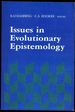 Issues in Evolutionary Epistemology