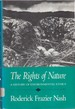 The Rights of Nature: a History of Environmental Ethics