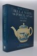 Worcester Blue and White Porcelain, 1751-90: an Illustrated Encyclopaedia of the Patterns