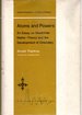 Atoms and Powers: an Essay on Newtonian Matter-Theory and the Development of Chemistry (Harvard Monographs in the History of Sciece)