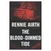 The Blood-Dimmed Tide (Hardcover)