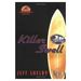 Killer Swell: a Noah Braddock Novel (Hardcover)