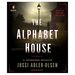 The Alphabet House Audio Cd-Unabridged, February 24, 2015 (Audiobook Cd)