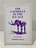 The Catskills in the Ice Age, Revised Edition