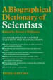 A Biographical Dictionary of Scientists