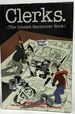 Clerks (the Limited Hardcover Book) [Signed]