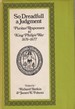 So Dreadful a Judgment: Puritan Responses to King Philip's War, 1676-77