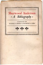 Sherwood Anderson: a Bibliography