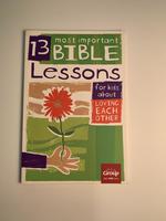 13 Most Important Bible Lessons for Kids About Loving Each Other