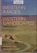 Western Images, Western Landscapes: Travels Along U.S. 89