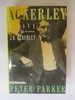 A Life of J. R. Ackerley