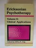 Ericksonian Psychotherapy: Clinical Applications V. 2 (Ericksonian Psychotherapy, Vol 2)