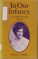 In Our Infancy: an Autobiography, 1882-1912