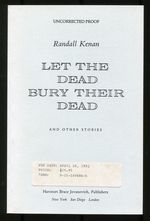 Let the Dead Bury Their Dead and Other Stories