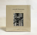 Arnold Newman: the Early Work
