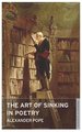 The Art of Sinking in Poetry (Oneworld Classics)