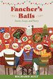 Fancher's Balls: Stories, Essays, and Poetry