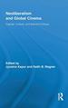 Neoliberalism and Global Cinema: Capital, Culture, and Marxist Critique (Routledge Advances in Film Studies)