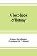 A Text-Book of Botany