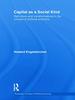 Capital as a Social Kind: Definitions and Transformations in the Critique of Political Economy (Routledge Frontiers of Political Economy)