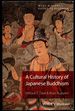 A Cultural History of Japanese Buddhism