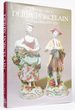 Derby Porcelain: the Golden Years, 1750-1770