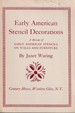 Early American Stencil Decorations: a Reissue of Early American Stencils on Walls and Furniture