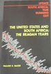 The United States and South Africa: the Reagan Years (Update, South Africa: Time Running Out)