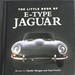 The Little Book of E-Type Jaguar (Little Books)