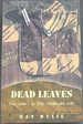 Dead Leaves: Two Years in the Rhodesian War