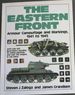 The Eastern Front: Armour Camouflage and Markings, 1941 to 1945-With Over 400 Illustrations, Including 56 Vehicle Paintings and Over 220 Insignia in Full Colour