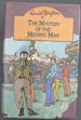 The Mystery of the Missing Man-Being the Thirteenth Adventure of the Five Find-Outers and Dog