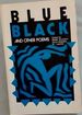 Blue Black and Other Poems