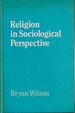 Religion in Sociological Perspective