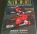 Autocourse 2002-2003: the World's Leading Grand Prix Annual. 52nd Year of Publication