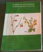 Karoo-Plantrykdom; Karoo Plant Wealth