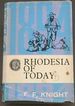 Rhodesia of Today (Rhodesian Reprint Library)