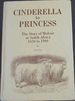 Cinderella to Princess: the Story of Mohair in South Africa, 1838 to 1988