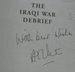 The Iraqi War Debrief: Why Saddam Hussein Was Toppled